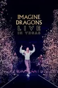 Imagine Dragons Live in Vegas Poster