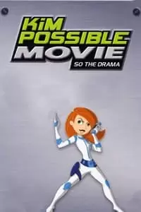 Kim Possible: So the Drama Poster