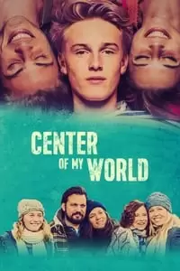 Center of My World Poster