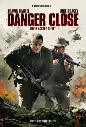 Danger Close Poster