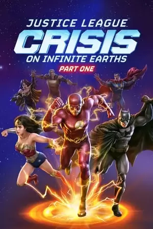 Justice League: Crisis on Infinite Earths - Part One Poster