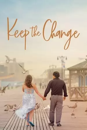 Keep the Change Poster