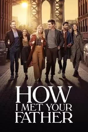 How I Met Your Father Poster