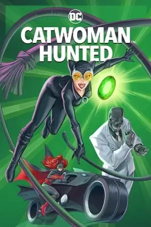 Catwoman: Hunted Poster