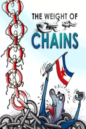 The Weight of Chains Poster