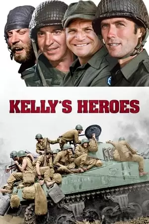 Kelly's Heroes Poster