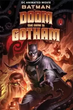 Batman: The Doom That Came to Gotham Poster