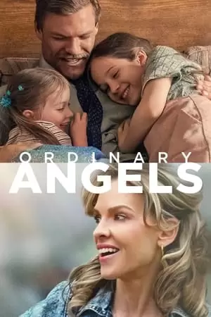 Ordinary Angels Poster