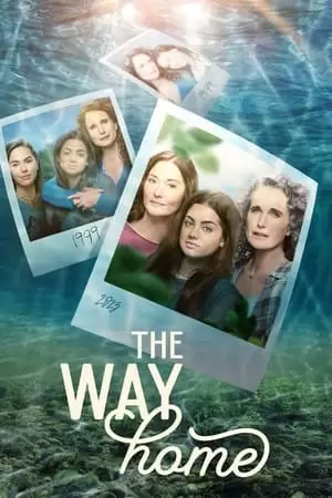 The Way Home Poster