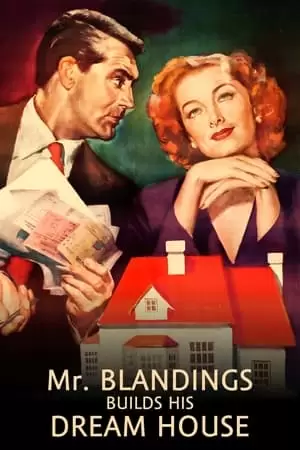 Mr. Blandings Builds His Dream House Poster