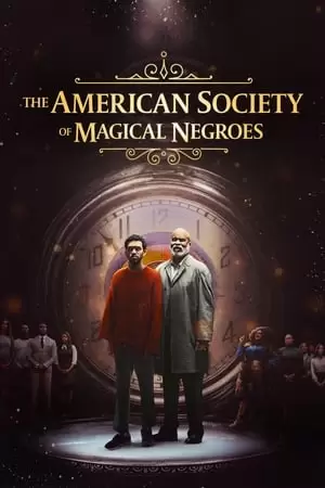 The American Society of Magical Negroes Poster