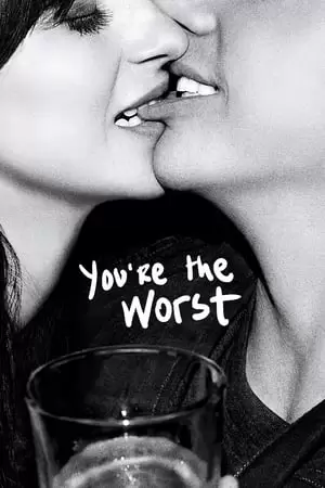 You're the Worst Poster