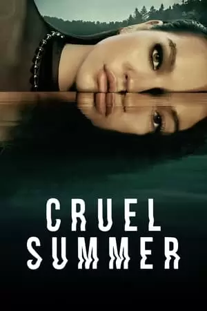 Cruel Summer Poster