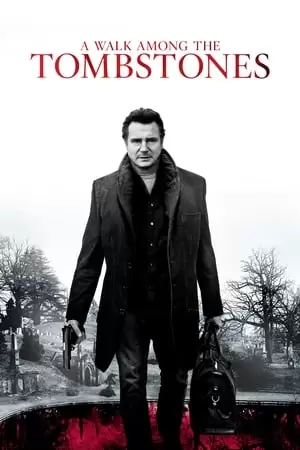 A Walk Among the Tombstones Poster