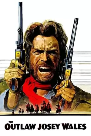 The Outlaw Josey Wales Poster