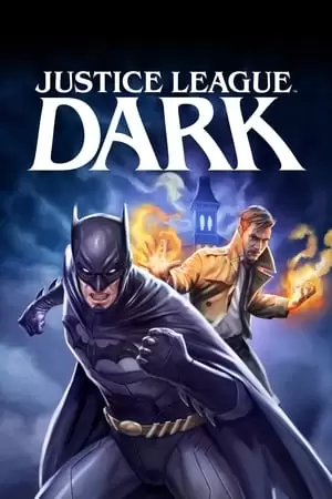 Justice League Dark Poster