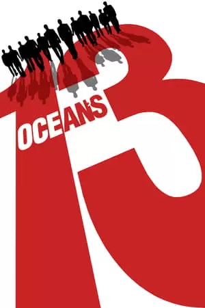 Ocean's Thirteen Poster