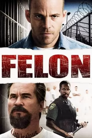 Felon Poster