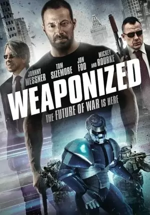 WEAPONiZED Poster