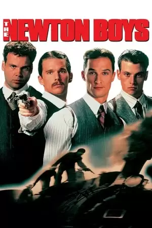 The Newton Boys Poster