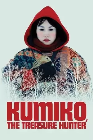 Kumiko, The Treasure Hunter Poster