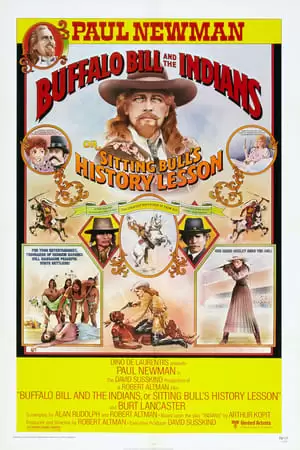 Buffalo Bill and the Indians, or Sitting Bull's History Lesson Poster