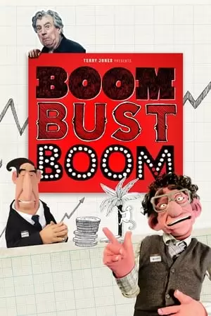 Boom Bust Boom Poster