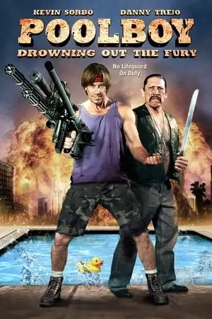 Poolboy: Drowning Out the Fury Poster