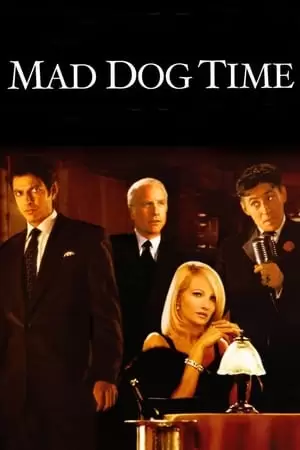 Mad Dog Time Poster