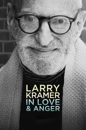 Larry Kramer in Love and Anger Poster