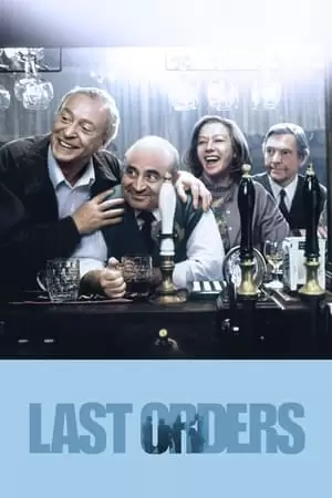 Last Orders Poster