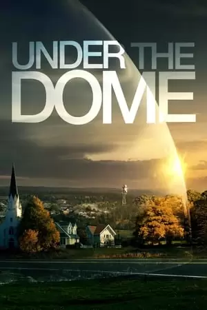 Under the Dome Poster