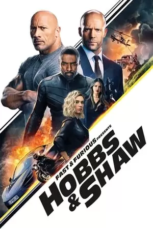 Fast & Furious Presents: Hobbs & Shaw Poster