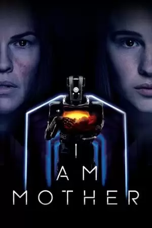 I Am Mother Poster