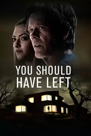 You Should Have Left Poster