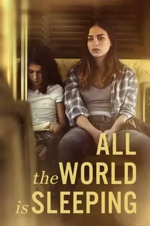 All the World Is Sleeping Poster