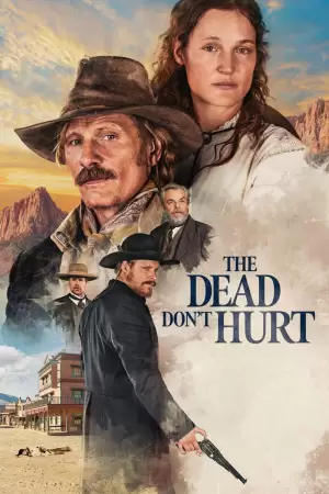 The Dead Don't Hurt Poster