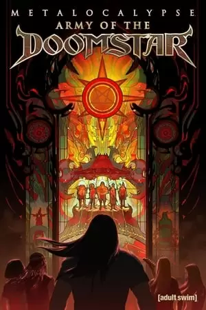 Metalocalypse: Army of the Doomstar Poster