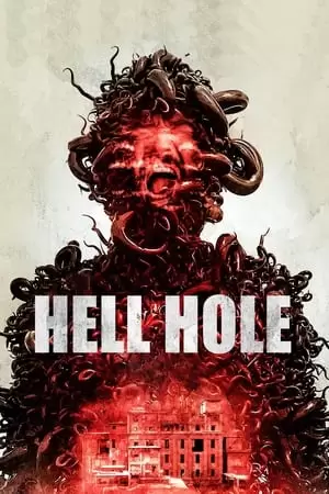 Hell Hole Poster