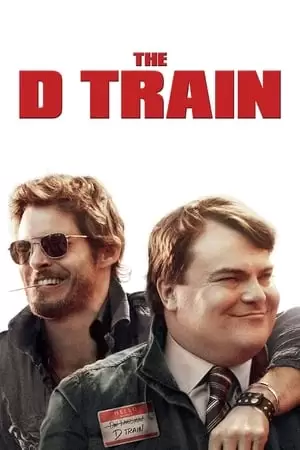 The D Train Poster