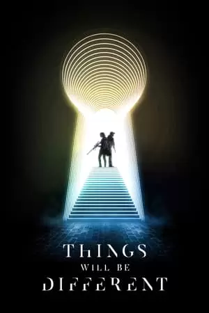 Things Will Be Different Poster