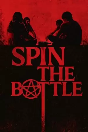 Spin the Bottle Poster