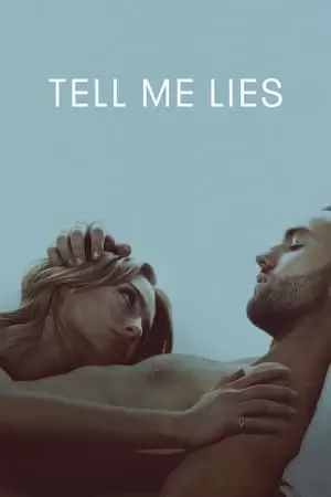 Tell Me Lies Poster