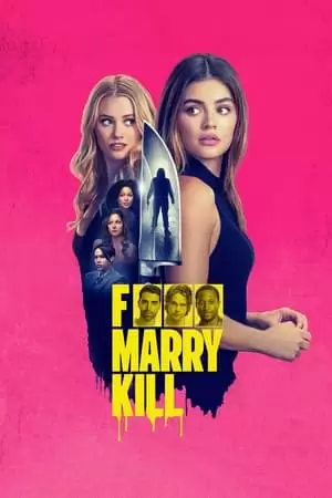 F*** Marry Kill Poster